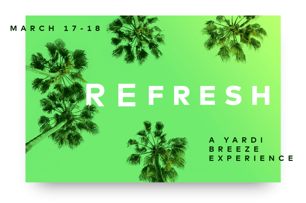 Image promoting REfresh, a Yardi Breeze and Breeze Premier user experience