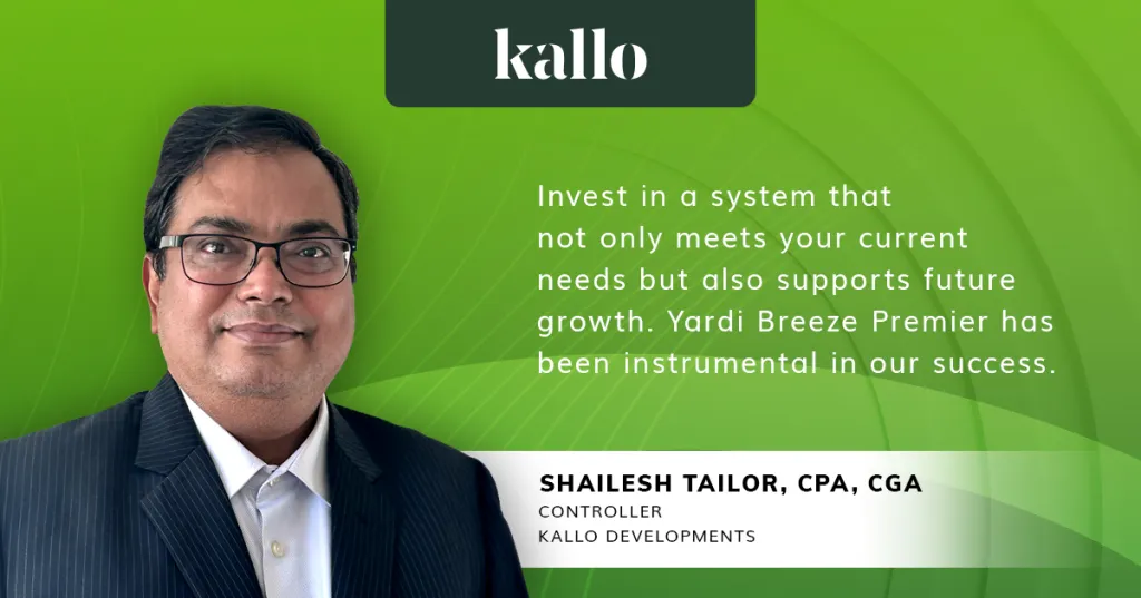 Shailesh Tailor, controller at Kallo Developments, on a green branded background with the quote: “Invest in a system that not only meets your current needs but also supports future growth. Yardi Breeze Premier has been instrumental in our success.”