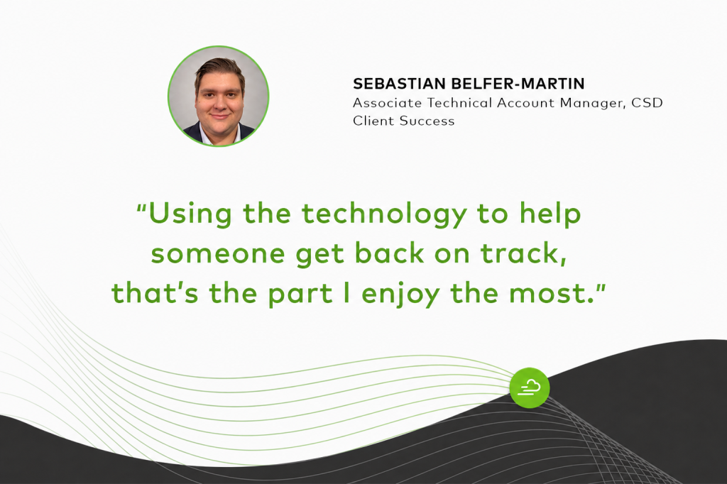 Using the technology to help someone get back on track, thats the part i enjoy the most. sebastian belfer martin quote employee spotlight